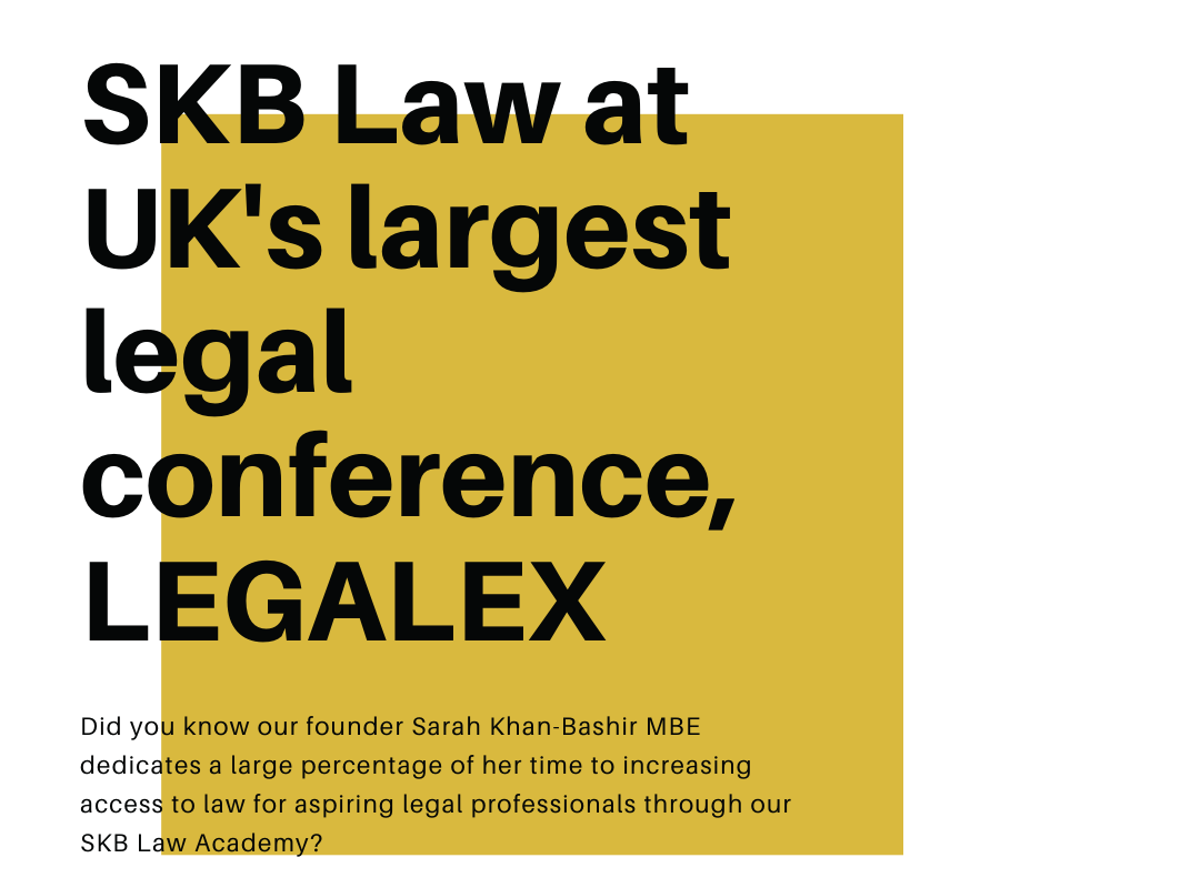 SKB Law’s founder invited to speak at UK’s largest legal conference – LegalEx 2020