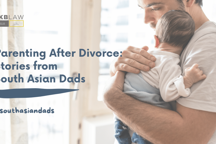 Parenting After Divorce: Overcoming Challenges as a South Asian Dad